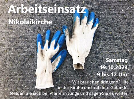 Plakat Arbeitseinsatz in der Nikaolaikirche am 19.10. ab 9 Uhr